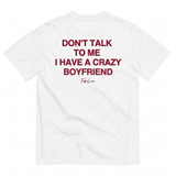Crazy BF T-Shirt